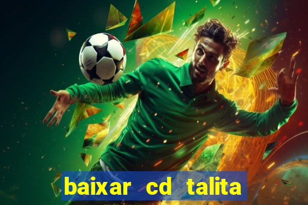 baixar cd talita santos vida vazia